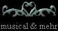 musical & mehr